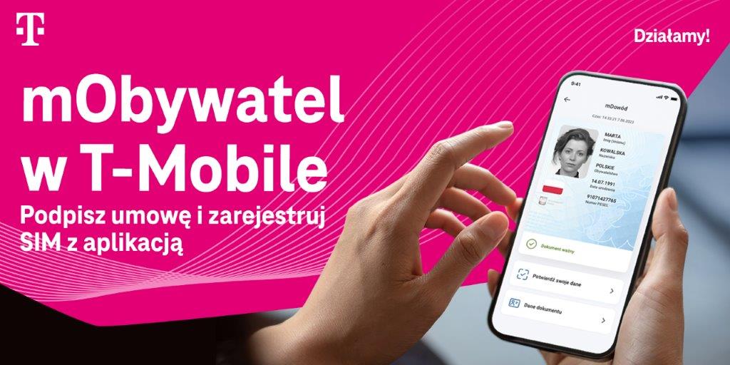 Podpisz umowę i zarejestruj kartę w T-Mobile z aplikacją mobilną mObywatel