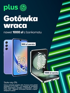 Nawet 1000 złotych zwrotu za zakup smartfona w noworocznej ofercie Plusa